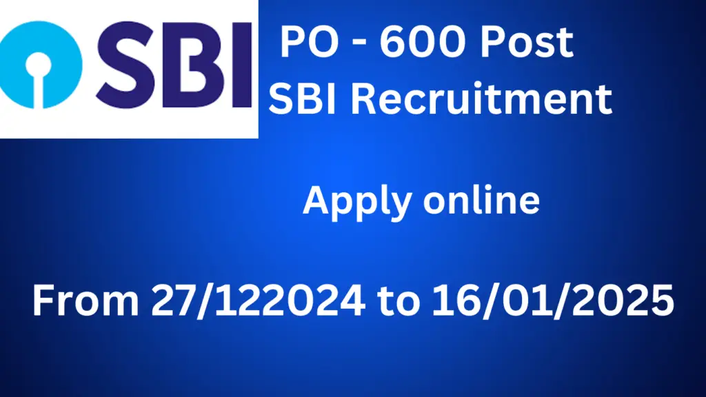SBI PO Recruitment 600 post